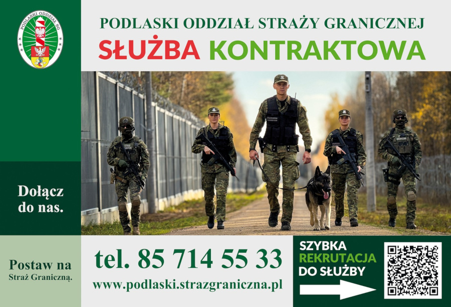 Plakat dot. dołączenia do Podlaskiego Oddziału Straży Granicznej – służby kontraktowej